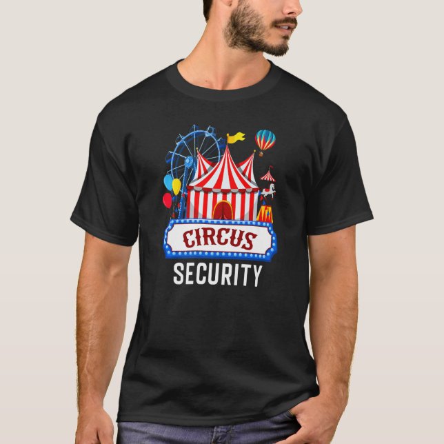 Circus Security Carnival Costume Carny Event Staff T-Shirt (Front)