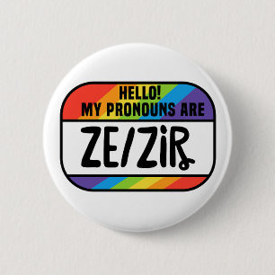Cis Trans Nonbinary Name Tag Pronouns Ze Zir 6 Cm Round Badge