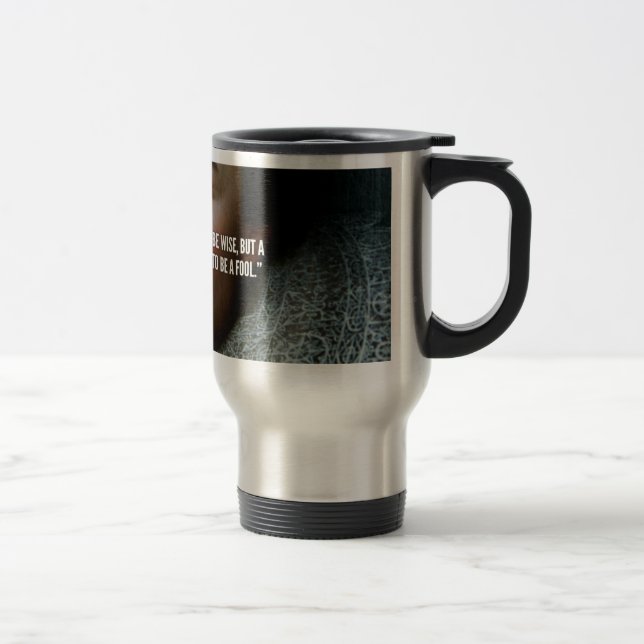 Citation: fool, Shakespeare Travel Mug (Right)