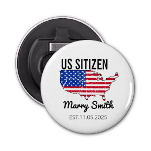 Citizenship Day American  – Proud to Be an America Bottle Opener