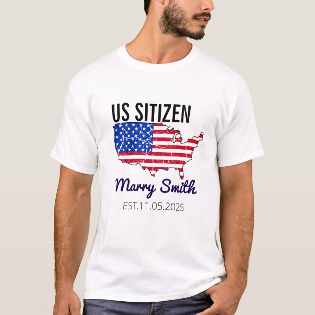 Citizenship Day American  – Proud to Be an America T-Shirt (Front)