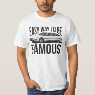 Citroën CX - Easy way to be famous. T-Shirt