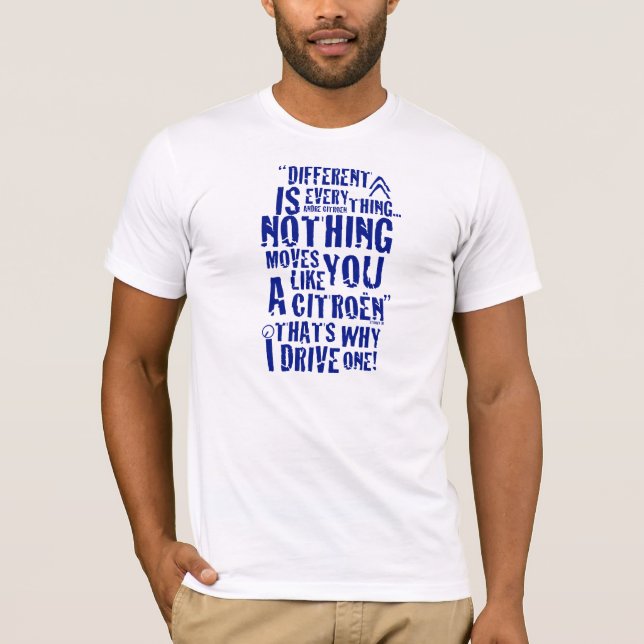 Citroen "Different is everything" T-shirt design (Front)