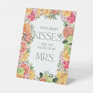 Citrus Bridal Shower How Many Kisses Pedestal Sign