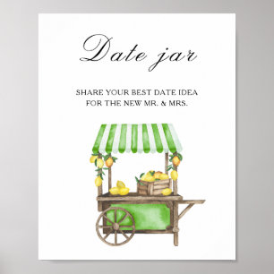 Citrus - date night ideas. Date jar bridal game Poster