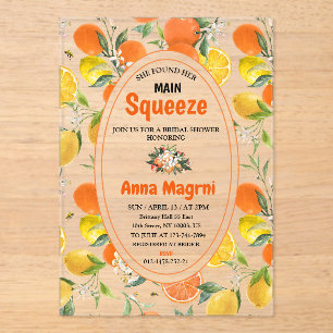 Citrus She Found Her Main Squeeze Bridal Shower  Acrylic Invitations