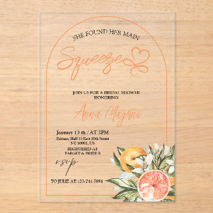 Citrus She Found Her Main Squeeze Bridal Shower Acrylic Invitations
