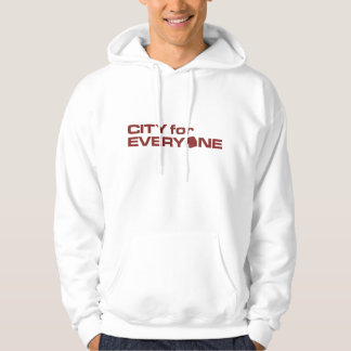 city for everyone hoodie