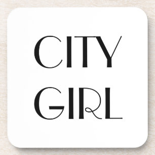 CITY GIRL Quote Coasters