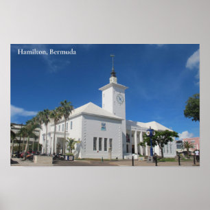 City Hall and Arts Centre, Hamilton, Bermuda Poster