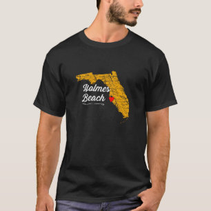 City Of Holmes Beach Florida Souvenir  Anna Maria  T-Shirt