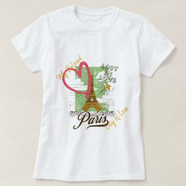 city of love, Paris T-Shirt (Design Front)