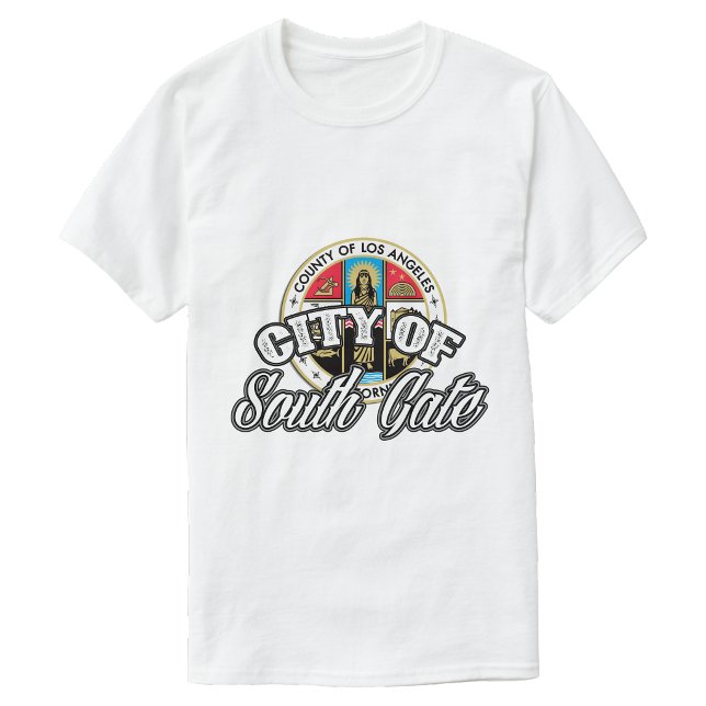 City of South Gate  T-Shirt (City of South Gate Shirt)