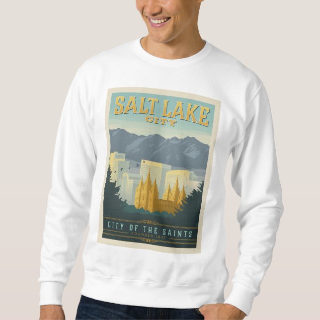 City of the Saints | Salt Lake City, Utah Sweatshirt (Front)