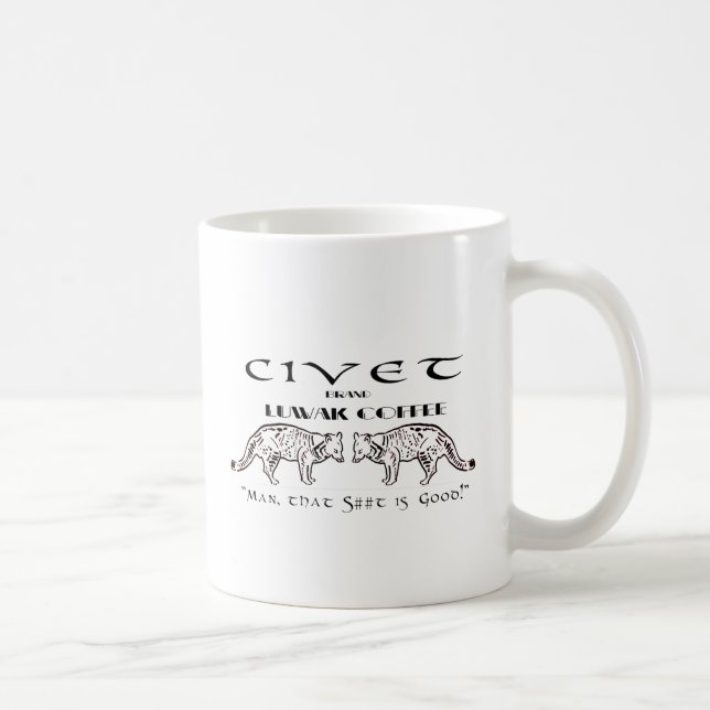 Civet Brand Luwak Coffee - Man that S*** is good! Coffee Mug (Right)