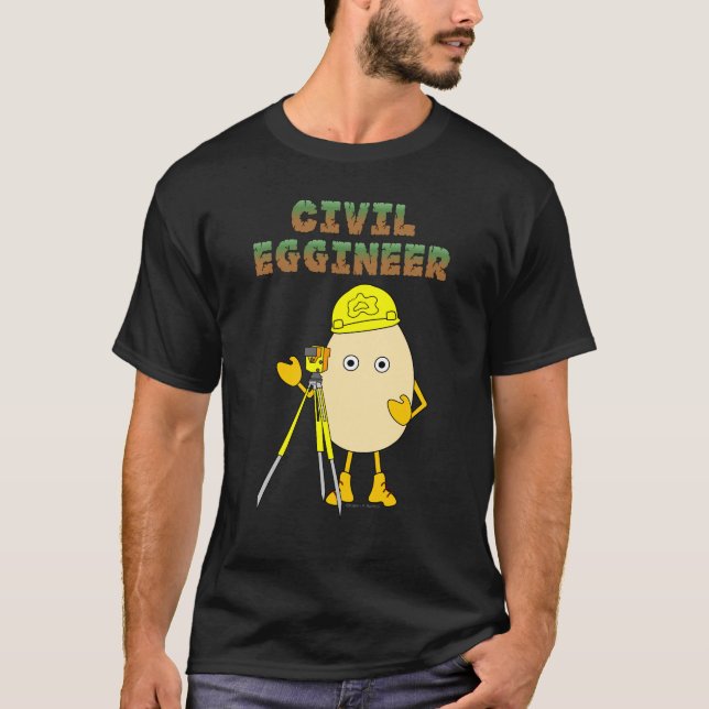 Civil Eggineer Engineer T-Shirt (Front)