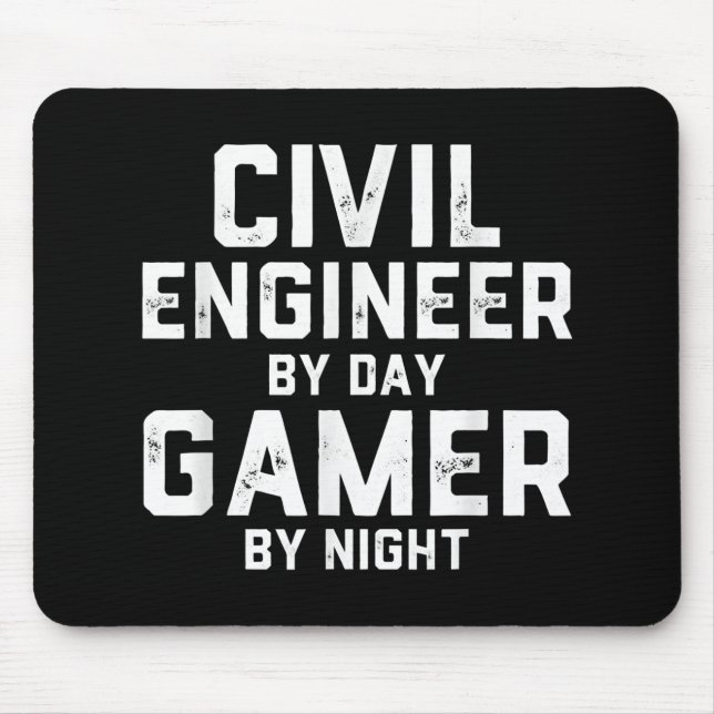 Civil Engineer By Day Gamer By Night Cute Engineer Mouse Pad (Front)