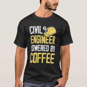Civil Engineer Coffee T-Shirt