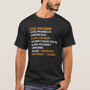 Civil Engineer Definition Board Exam Engineering T-Shirt