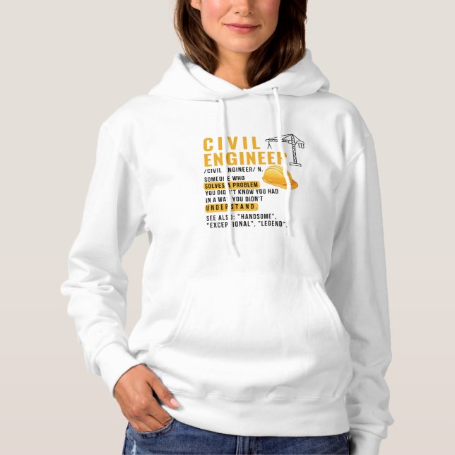 Civil Engineer Definition Hoodie (Front)