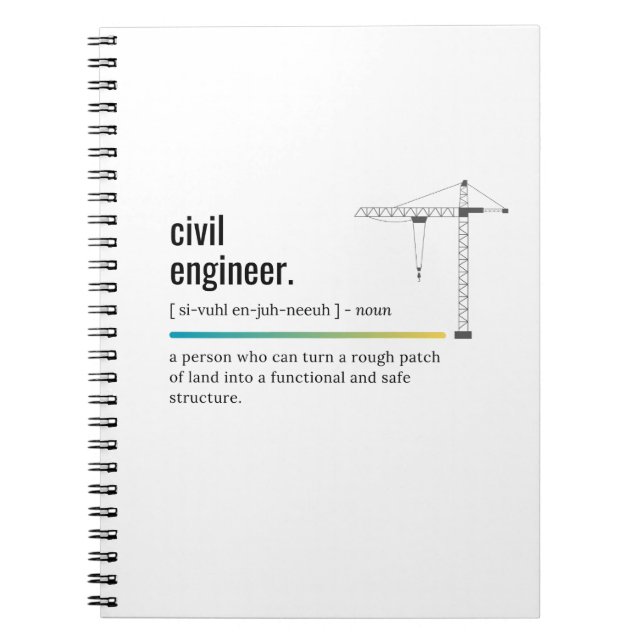 Civil Engineer Definition  Notebook (Front)