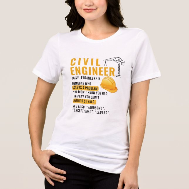 Civil Engineer Definition T-Shirt Tri-Blend Shirt (Front)