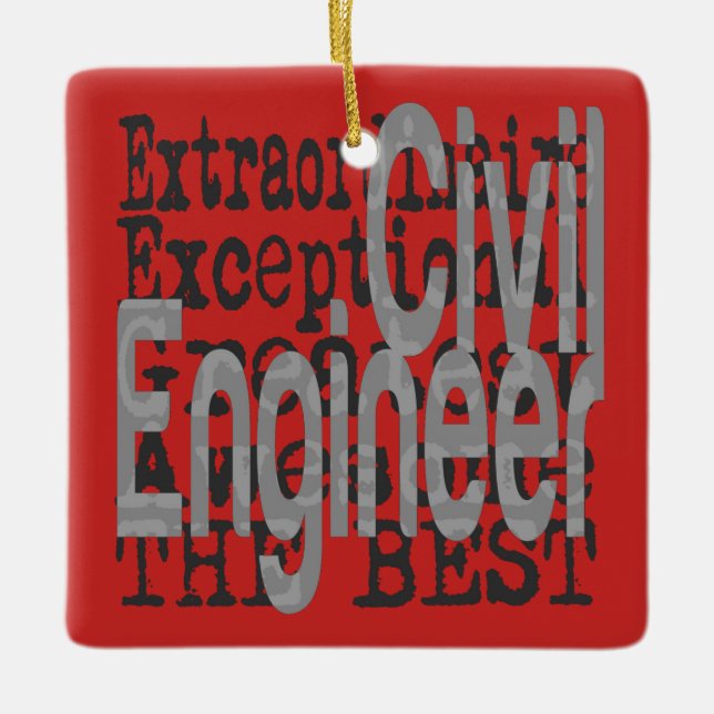 Civil Engineer Extraordinaire Ceramic Ornament (Front)