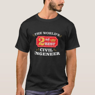 Civil Engineer Funny Appreciation Work Joke T-Shirt