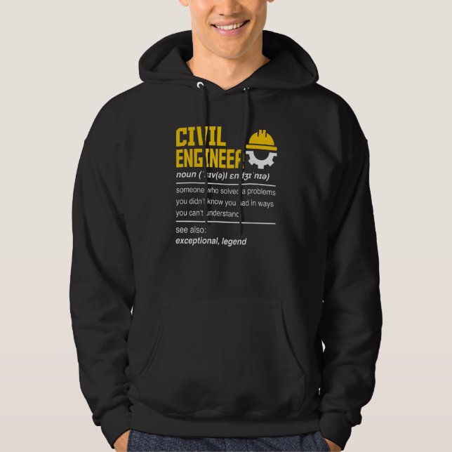 Civil Engineer Noun   Civil Engineer Engineering Hoodie (Front)