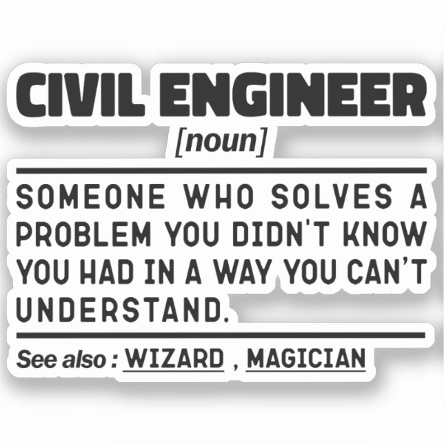 Civil Engineer Noun Engineering Worker Sarcastic  (Front)