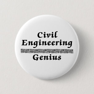 Civil Engineering Genius 6 Cm Round Badge