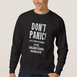 Civil Engineering Manager Sweatshirt