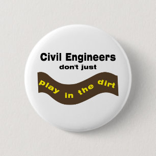 Civil Engineers Play 6 Cm Round Badge