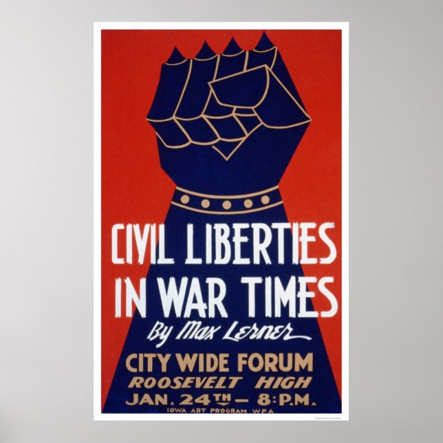 Civil Liberty WWII 1940 WPA Poster (Front)