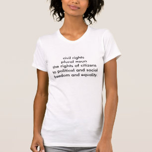 CIVIL RIGHTS Destroyed T T-Shirt