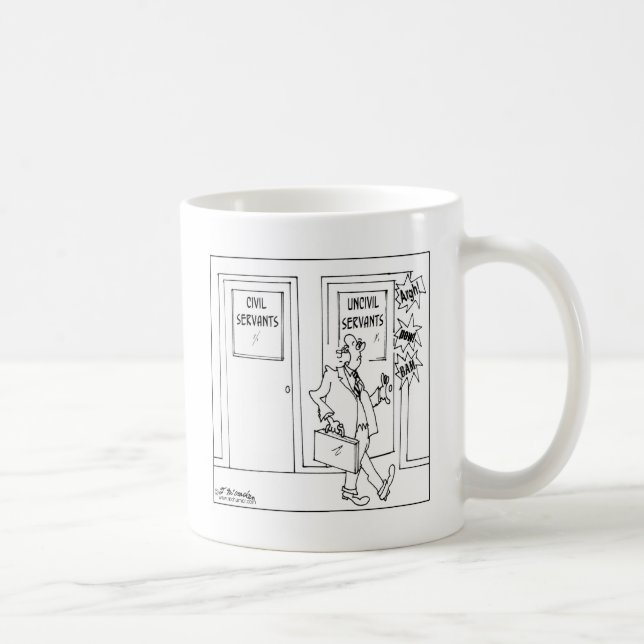 Civil & Uncivil Servants Coffee Mug (Right)