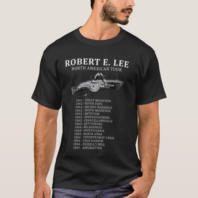 Civil War Funny Robert E. Lee North American Tour T-Shirt (Front)
