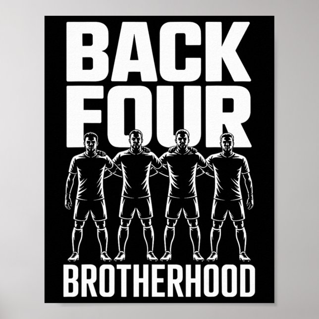 Ck Four Brotherhood Team Unity Player Squad Soccer Poster (Front)