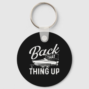 Ck That Thing Up - Boating Sailing Sailboat Owner Key Ring