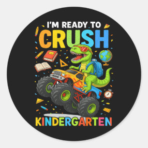 Ck To School Boy Dinosaur I'm Ready To Crush Kinde Classic Round Sticker