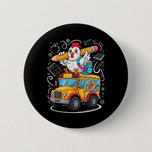 Ck To School Chicken School Bus 100 Days Of School 6 Cm Round Badge