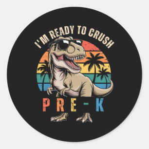 Ck To School Dinosaur Boy I'm Ready To Crush Pre K Classic Round Sticker