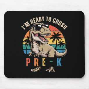 Ck To School Dinosaur Boy I'm Ready To Crush Pre K Mouse Pad