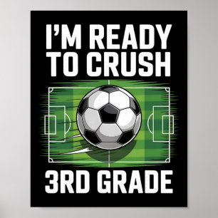 Ck To School First Day Of 3rd Grade Soccer Boys Ki Poster