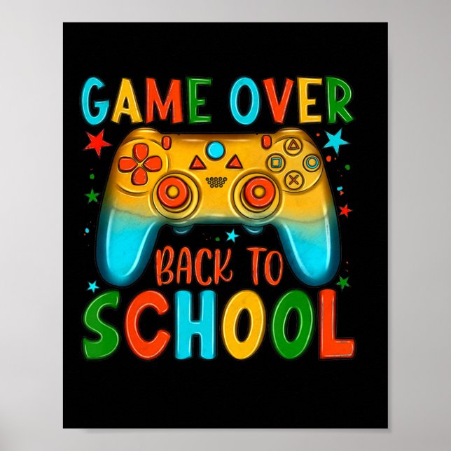Ck To School Fun Game Over Teacher Student Kid  Poster (Front)