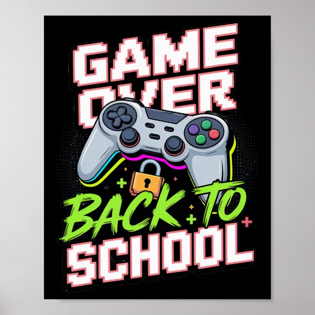 Ck To School Gamer Controller Cool Funny Video Pun Poster (Front)