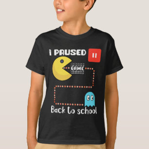 Ck To School Gamer Squad I Paused My Game  T-Shirt