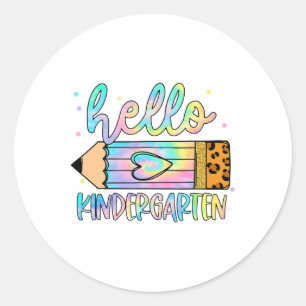 Ck To School Hello Kindergarten Leopard Tie Dye Pe Classic Round Sticker