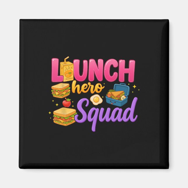 Ck To School Lunch Lady Squad Lunch Hero Squad Pre Magnet (Front)