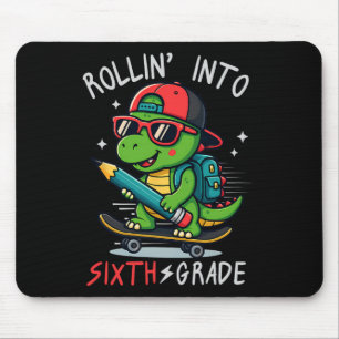 Ck To School Rollin' Into 6th Grade T-rex Skateboa Mouse Pad